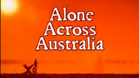 Alone Across Australia