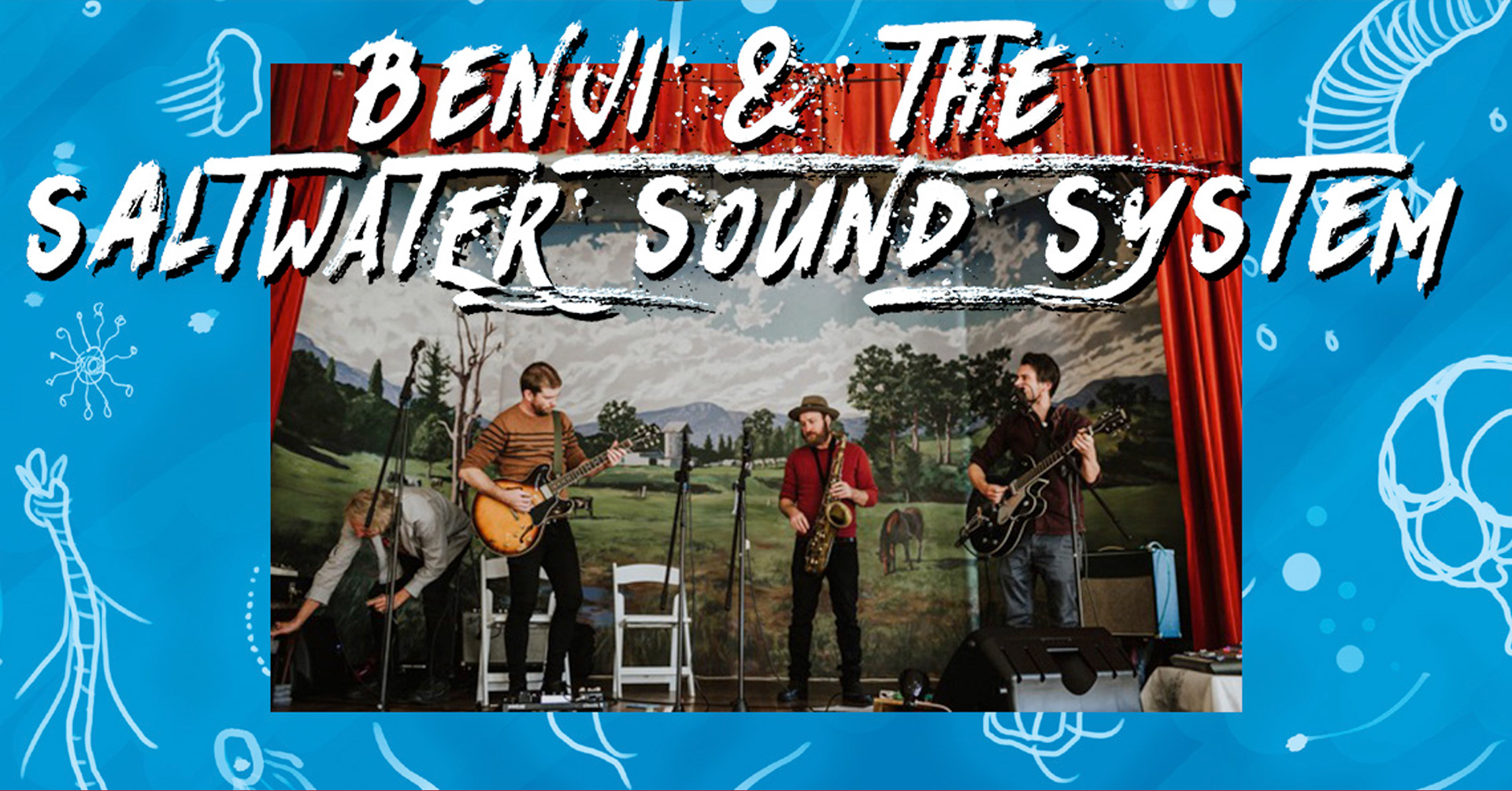 Benji and the Saltwater Sound System